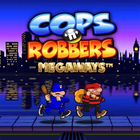 Cops N Robbers Betano